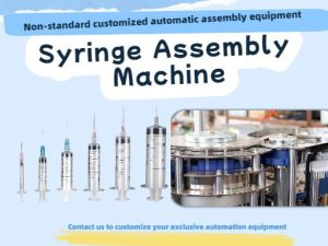 Syringe Assembly Machine